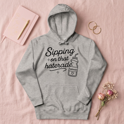Haterade Premium Hoodie