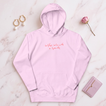 Wifey Wants A Spritz Premium Hoodie