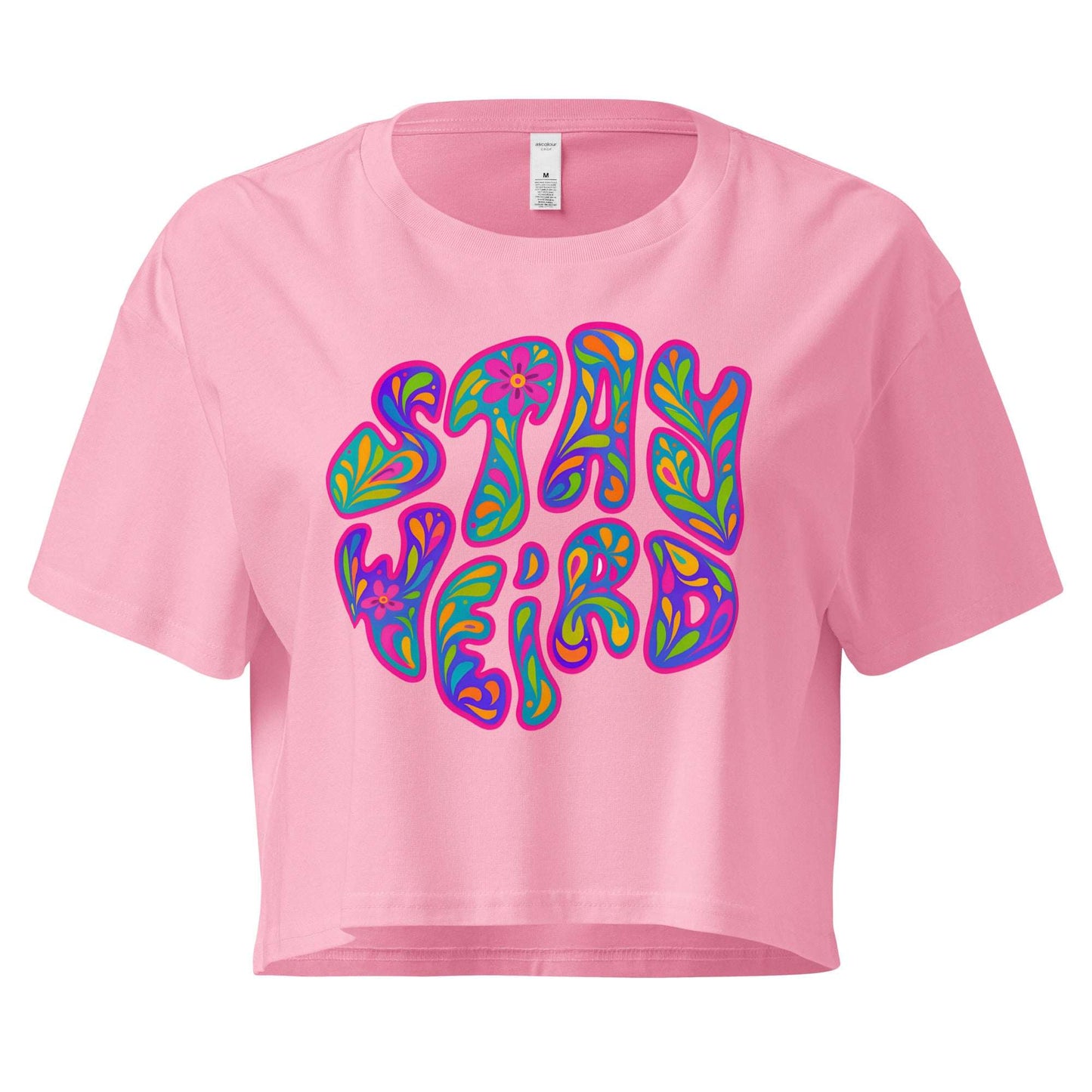 Pink crop top with 'Stay Weird' graphic design on a white background