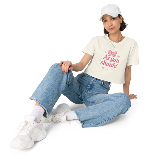 As You Should Crop Top