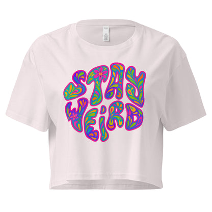 Women’s loose cotton crop top – Stay Weird graphic