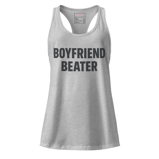 Gray tank top with 'BOYFRIEND BEATER' text on a white background