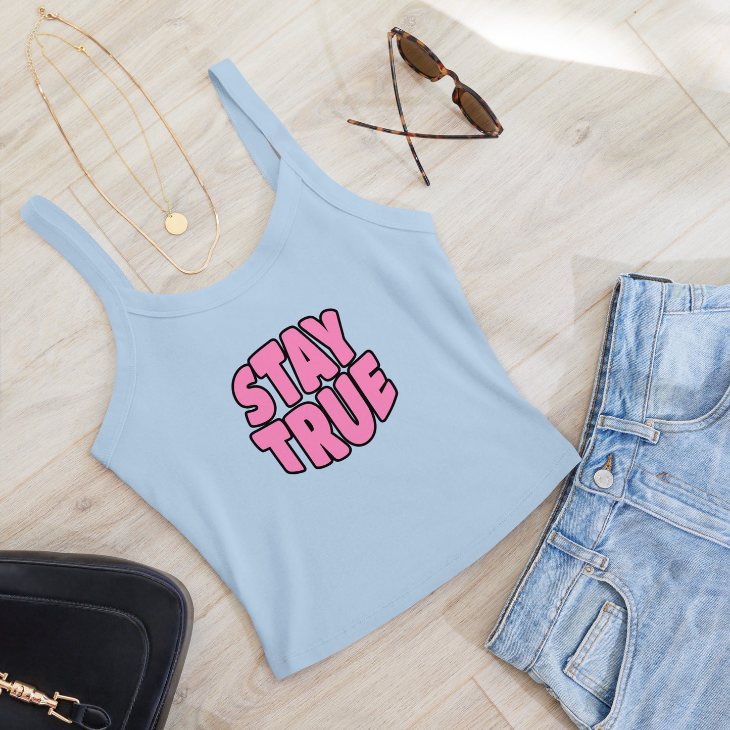Stay True Tank Top