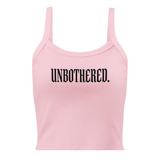 Pink tank top with 'UNBOtherED.' text on a white background